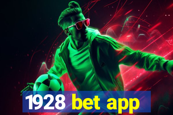 1928 bet app